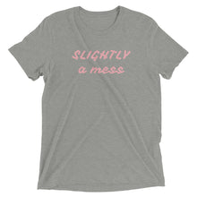 Load image into Gallery viewer, SLIGHTLY a mess Short sleeve t-shirt
